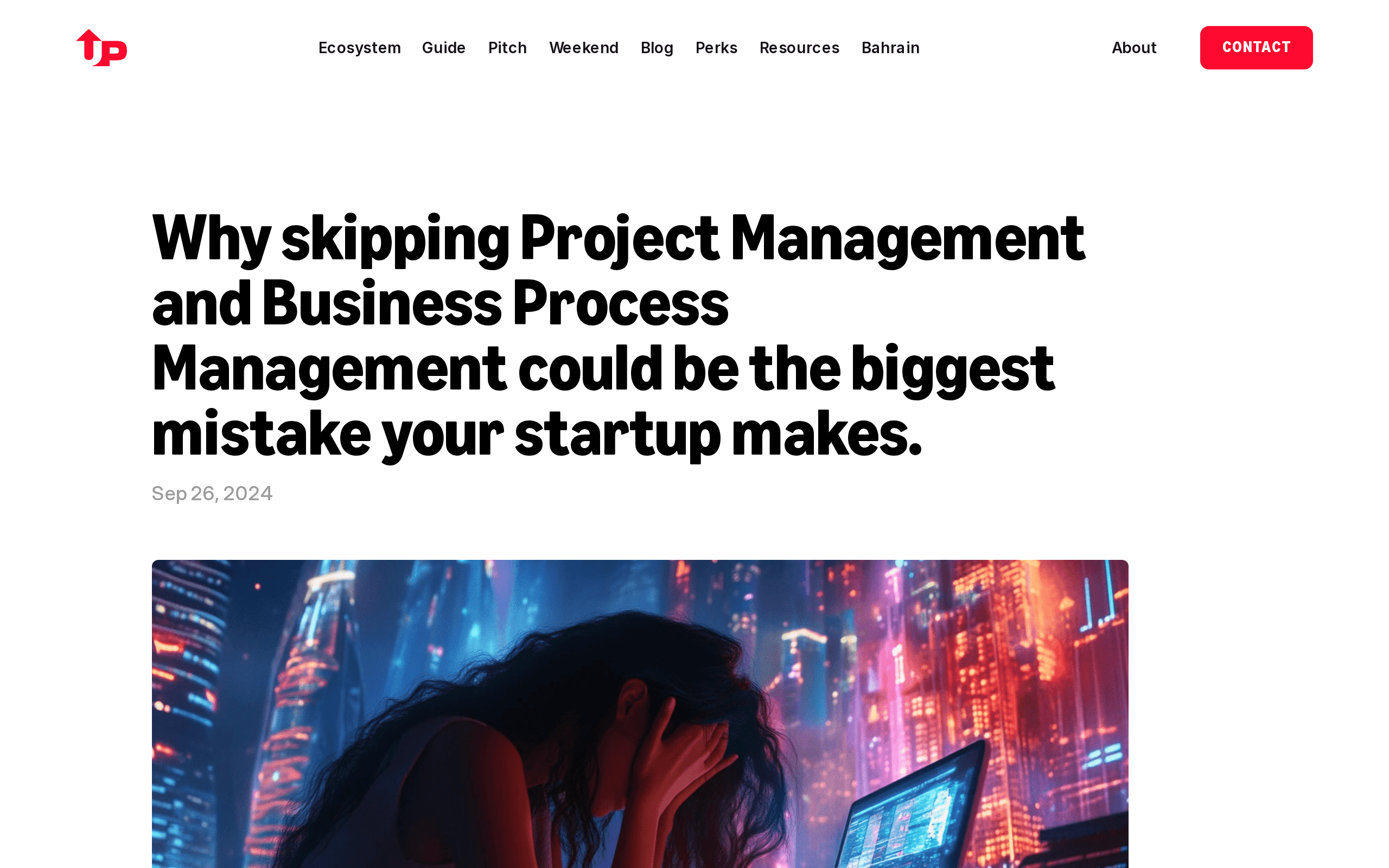 StartUp Bahrain: Why skipping Project Management and Business Process Management could be the biggest mistake your startup makes