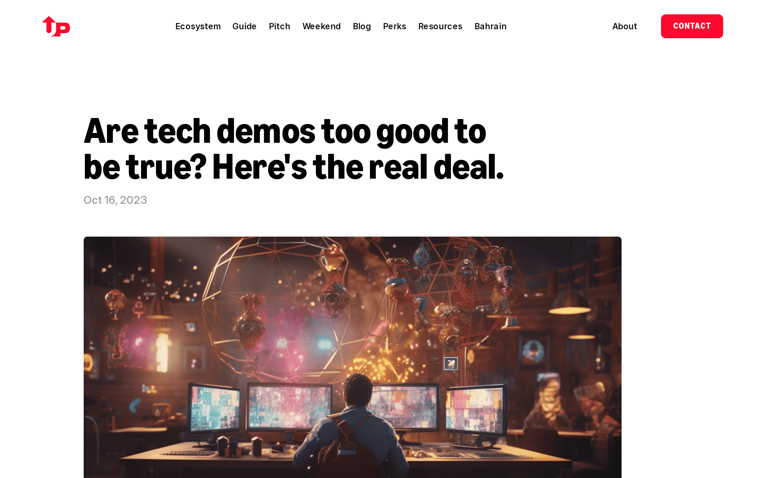 StartUp Bahrain: Are tech demos too good to be true? Here's the real deal.